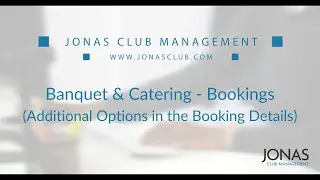 Banquet & Catering - Bookings - Additional Options in Booking Details