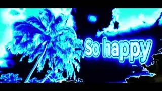 So happy ((speed up) 50sec)