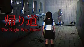 WHAT'S WRONG WITH THIS GIRL!!? | The Night Way Home 帰り道 (Full Game)
