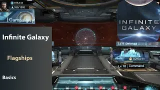 Infinite Galaxy - Flagship Overview