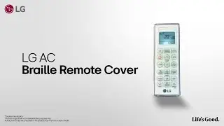 Introducing the LG Braille Remote Cover | Empowering Every Touch