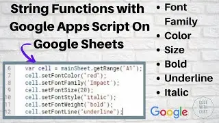 Google Apps Script String Functions:  Examples on Google Sheets