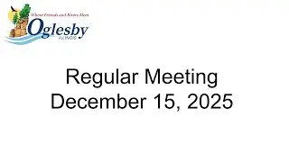 December 15, 2025 City Council Regular Meeting