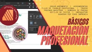 📖 Affinity Publisher desde Cero: Aprende las Herramientas B&aacute;sicas