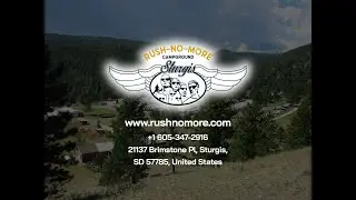 Rush No More - Black Hills RV Park