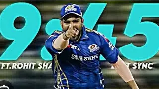 9.45 X Rohit Sharma | Beat Sync | Troll editz 7.7