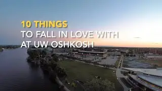 10 Things to Fall In Love With at UW Oshkosh