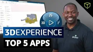 Top 5 Apps for Getting Started in 3DEXPERIENCE