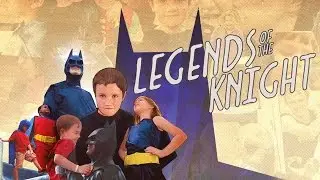 Legends of the Knight - #WEareBATMAN - TRAILER