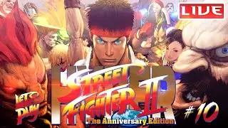 Hyper Street Fighter 2 The Anniversary Edition (Ken SSF2T): Давайте поиграем &mdash; Часть 10