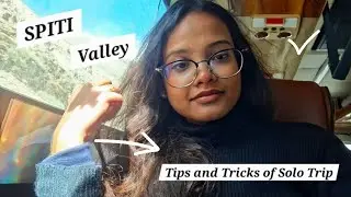 How To Plan A Solo Trip To Spiti Valley In Bengali| Detailed Itinerary With Tips And Tricks| 2025.