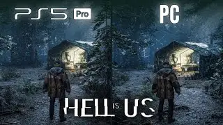 Hell Is Us | PS5 Pro vs PC | Graphics Comparison
