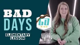 Elementary Lesson | Bad Days