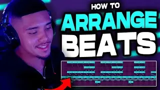 How To Arrange Beats In 6 Minutes! (STEP BY STEP)