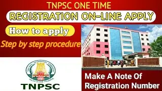 TNPSC one time registration | Tamil | TNPSC apply online 2022 | How to apply TNPSC one time register
