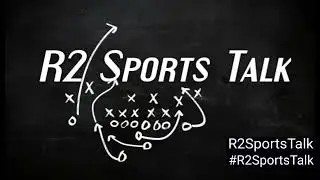 R2 Sports Talk episode 72 #sportsnews