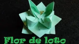 Origami - Papiroflexia. Tutorial: Flor de Loto, Fácil y rápida