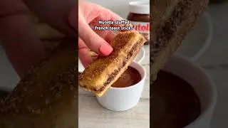 Nutella stuffed french toast sticks 😍