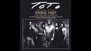 TOTO - Could This Be Love - Live at Le Zenith, Paris, France 1987