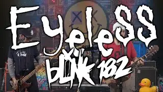 EYELESS (Slipknot cover in the style of blink-182)