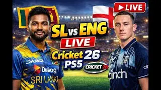 🔴 LIVE: SL vs ENG ODI Watchalong | Cricket 26 Gameplay