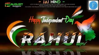 Independence day special name editing || 15 August special name art editing