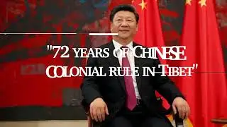 72 years of Chinese colonial rule in Tibet