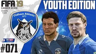 Fifa 19 Career Mode  - Youth Edition - Oldham Athletic - Season 4 EP 71