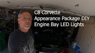C8 Corvette Appearance Package DIY Engine Bay LED Lights