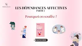 Les dépendances affectives Part 1 - Tout dépend de toi - Live
