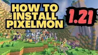 Pixelmon 1.21.1 NeoForge Installation Guide