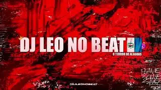 ALAN WALKER - THE SPECTRE - REMIX ARROCHADEIRA - DJ LEO NO BEAT 