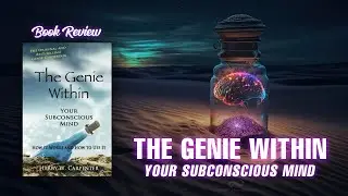 THE GENIE WITHIN YOUR SUBCONSCIOUS MIND - BOOK REVIEW