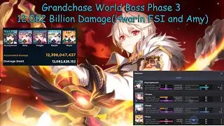 Grandchase World Boss Phase 3 12.082 Billion Damage(Hwarin Full SI and Amy)