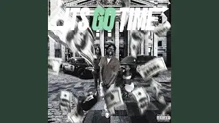 Its Go Time