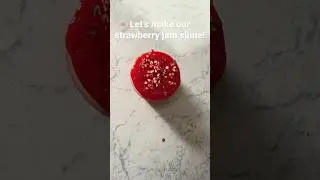 Making strawberry jam slime!#smallbusiness #slime #starwberry