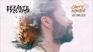 Errante Trovador - Saül Vanaclocha (Canto Nómada)