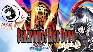 *Last video* Blackwings lockdown ft Lava Golem [ Yu-Gi-Oh ! Duel Links ]