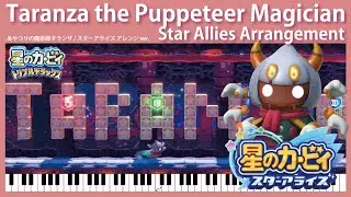 【Sheet Music】[167] Taranza the Puppeteer Magician - Kirby Star Allies（ピアノ楽譜：あやつりの魔術師タランザ）