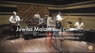 Juwita Malam - Ismail Marzuki (Band Cover by Lovelight Music Entertainment)