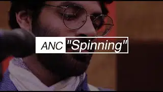 AnC - Spinning (Live Session) // Compass Box Music