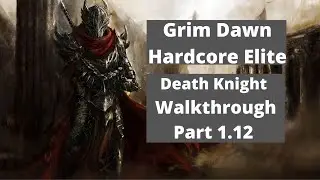 GD HC Elite DK Pt 1.12 Elite difficulty has been completed.  Ultimate difficulty awaits.