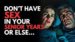 9 MISTAKES that DESTROY your OLD AGE without you even REALIZING it | Wisdom for Aging