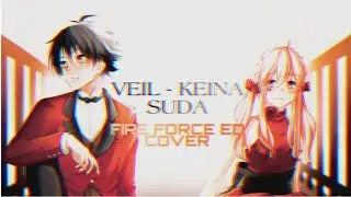 【AHO_ミカ】 Veil -『Fire Force ED』 Keina Suda【COVER】