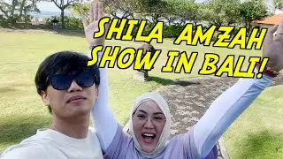 SHILA AMZAH IN BALI | TAK SEMPAT NAK BERJALAN