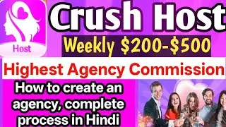 #Crush #host #Agency #registration #prosess in hindi #agency #earningapp #kaise #live #hiclub #meego