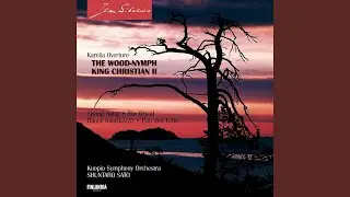 2 Pieces for Orchestra, Op. 45: No. 1, The Dryad