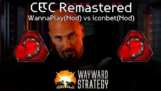 C&C Remaster: WannaPlay (Nod) vs iconbet (Nod)