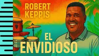 EL ENVIDIOSO SALSA ROBERT KEPPIS (DH)