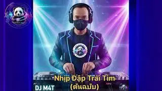 #party  #NhịpĐậpTráiTim (ต้นฉบับ) #DJM4T